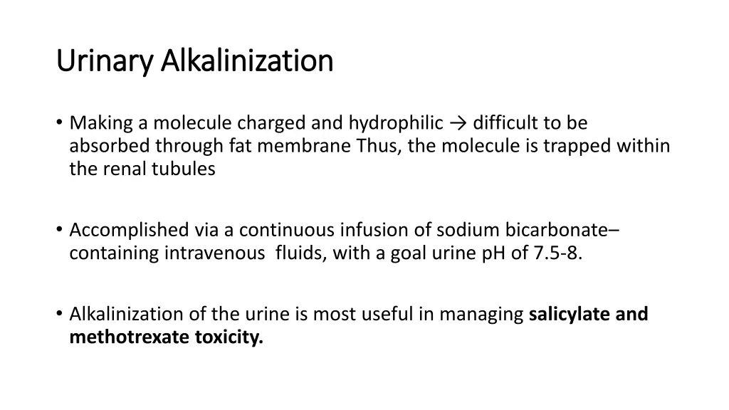 urinary urinary alkalinization alkalinization