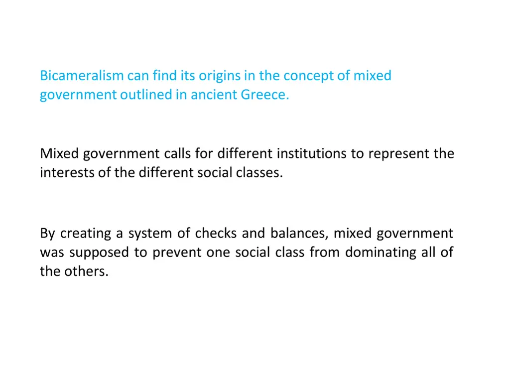 bicameralism can find its origins in the concept