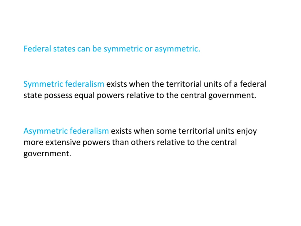 federal states can be symmetric or asymmetric