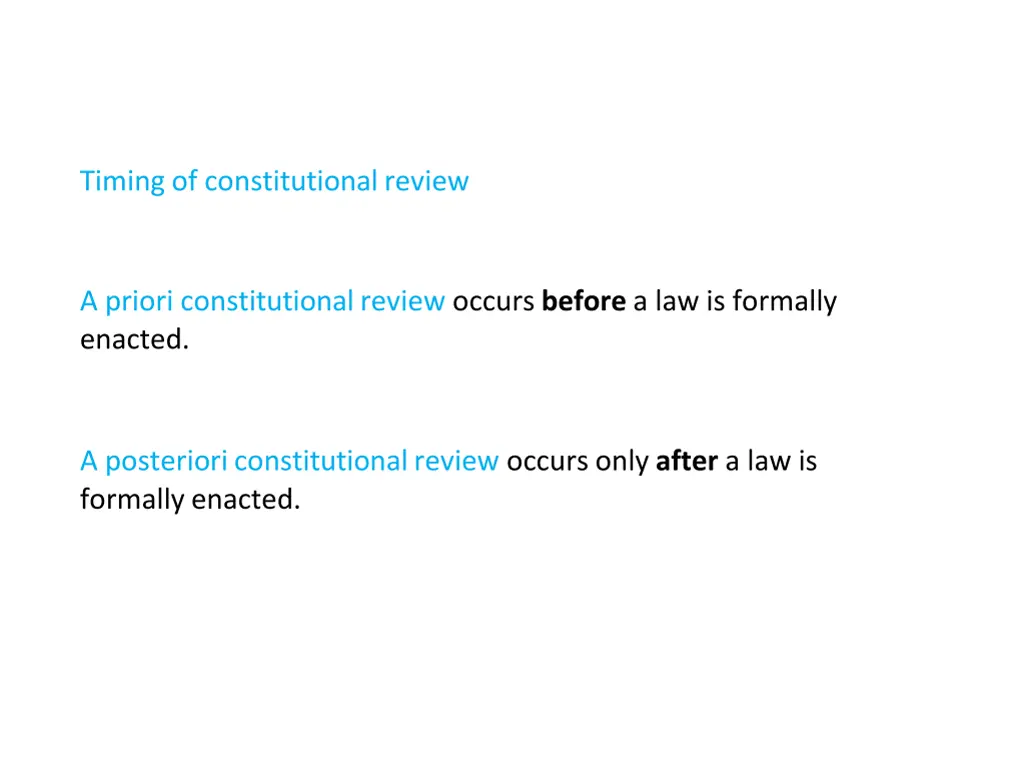 timing of constitutional review