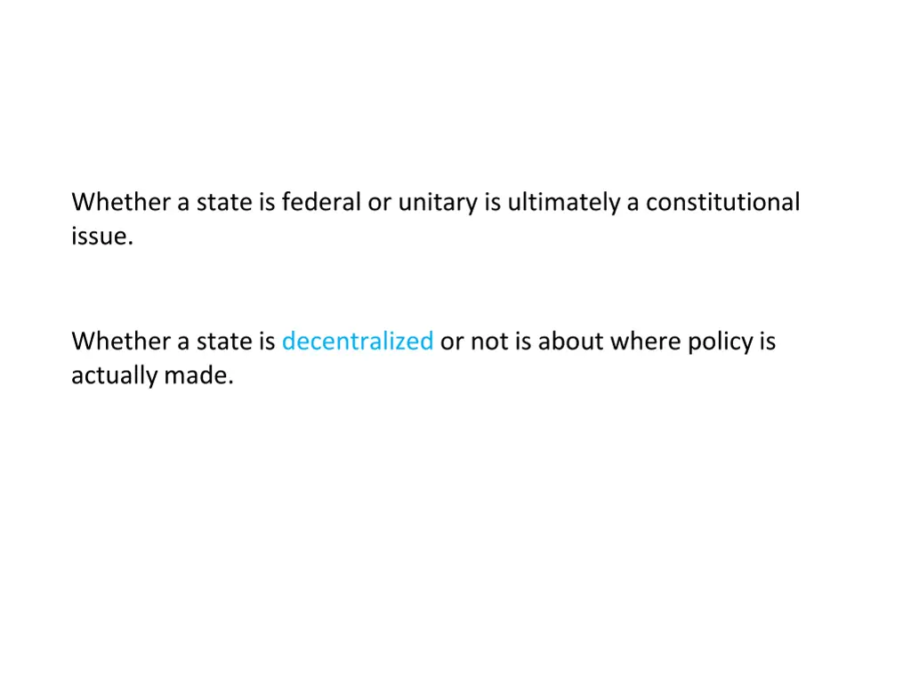 whether a state is federal or unitary