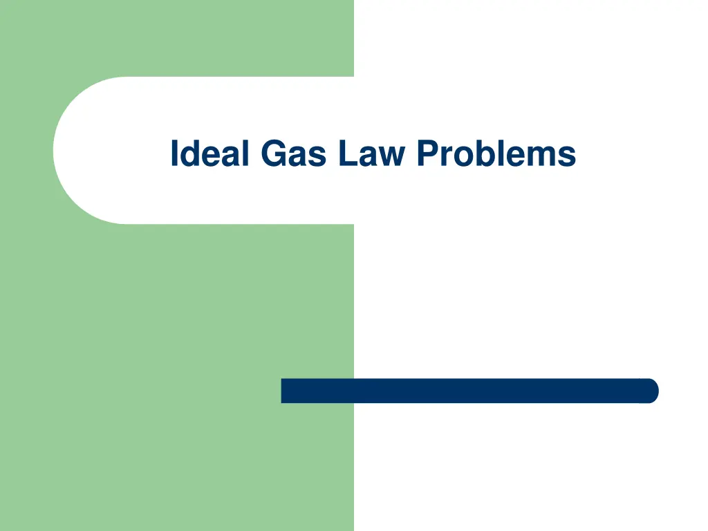 ideal gas law problems