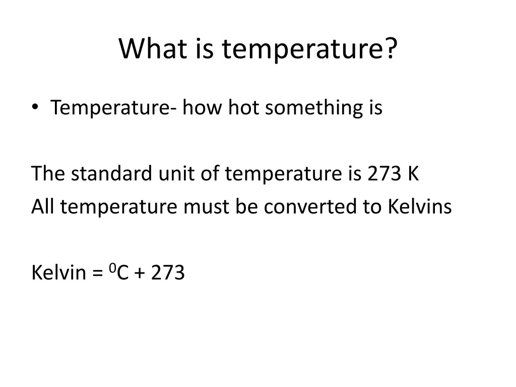 what is temperature