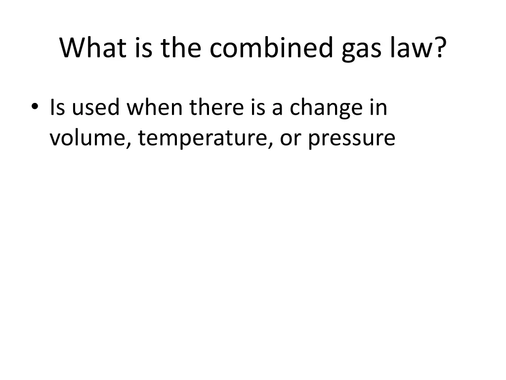 what is the combined gas law