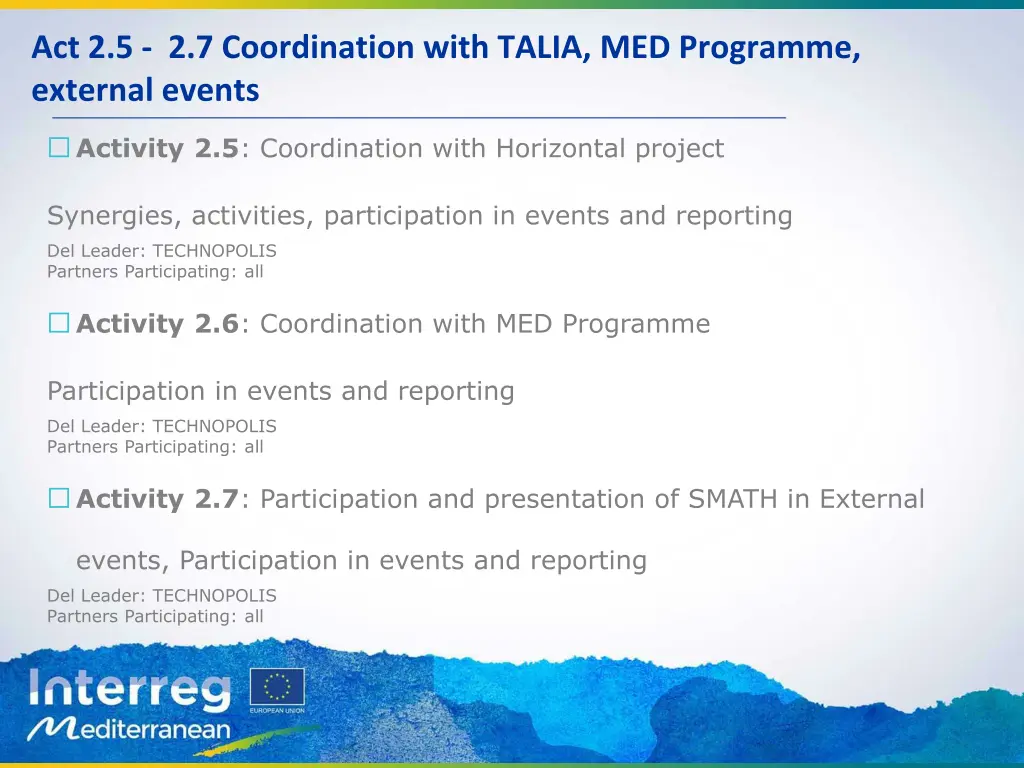 act 2 5 2 7 coordination with talia med programme