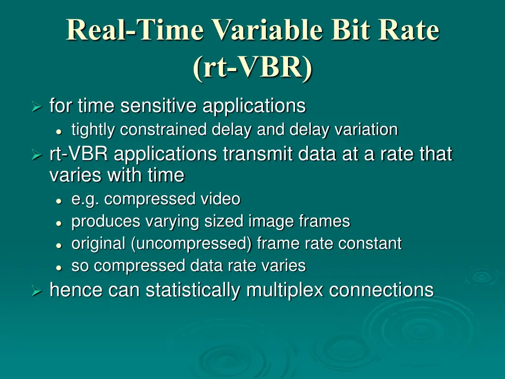 real time variable bit rate rt vbr