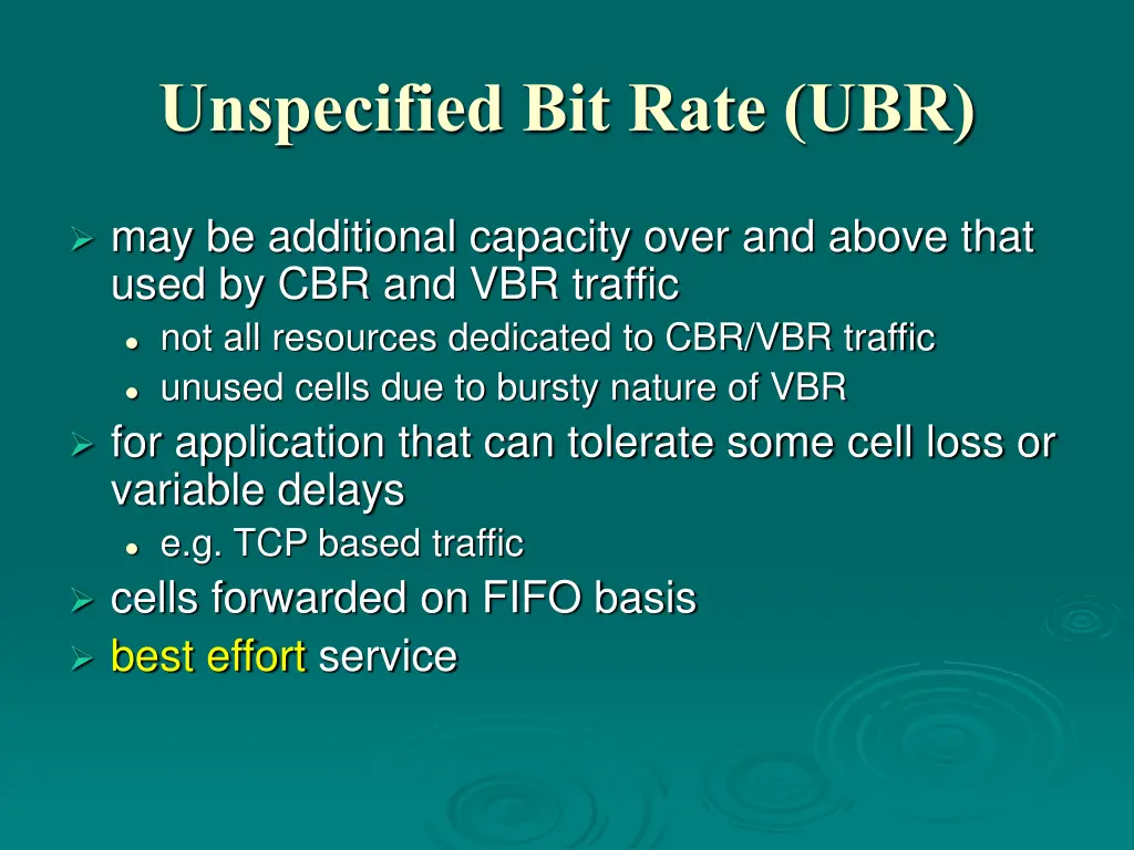 unspecified bit rate ubr