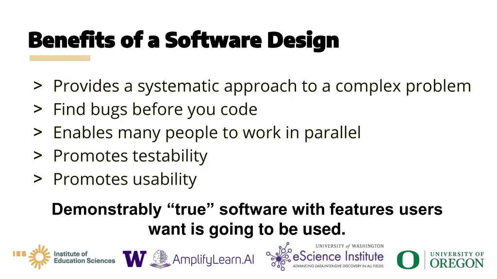 benefits of a software design benefits