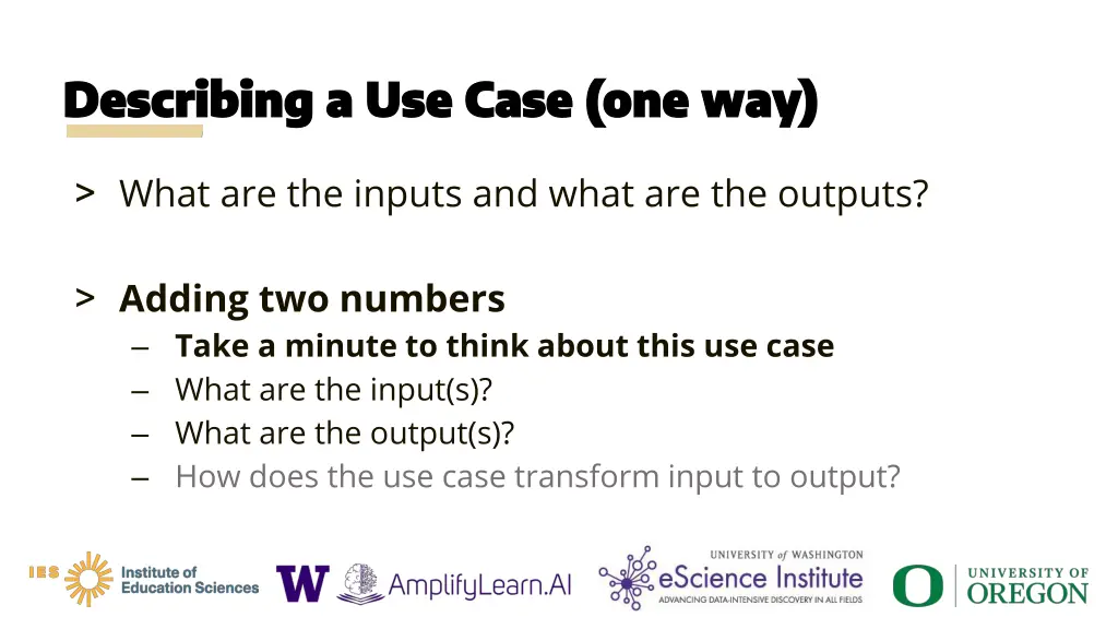 describing a use case one way describing