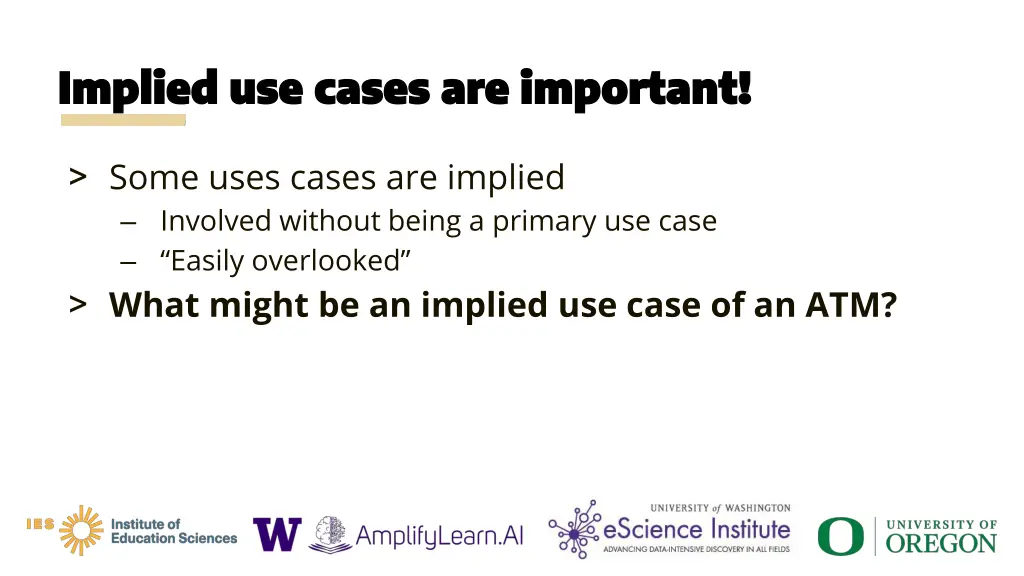 implied use cases are important implied use cases