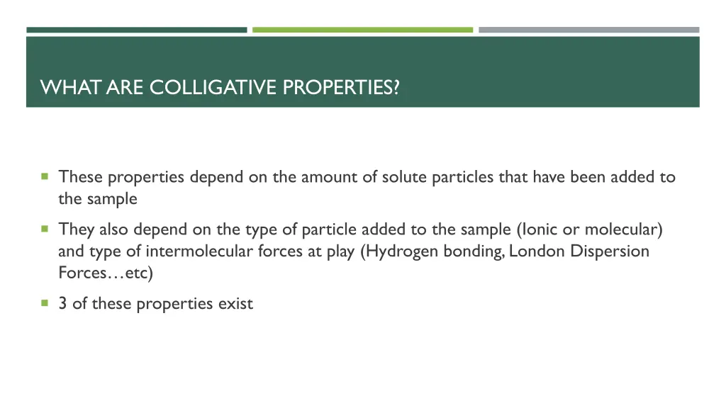 what are colligative properties