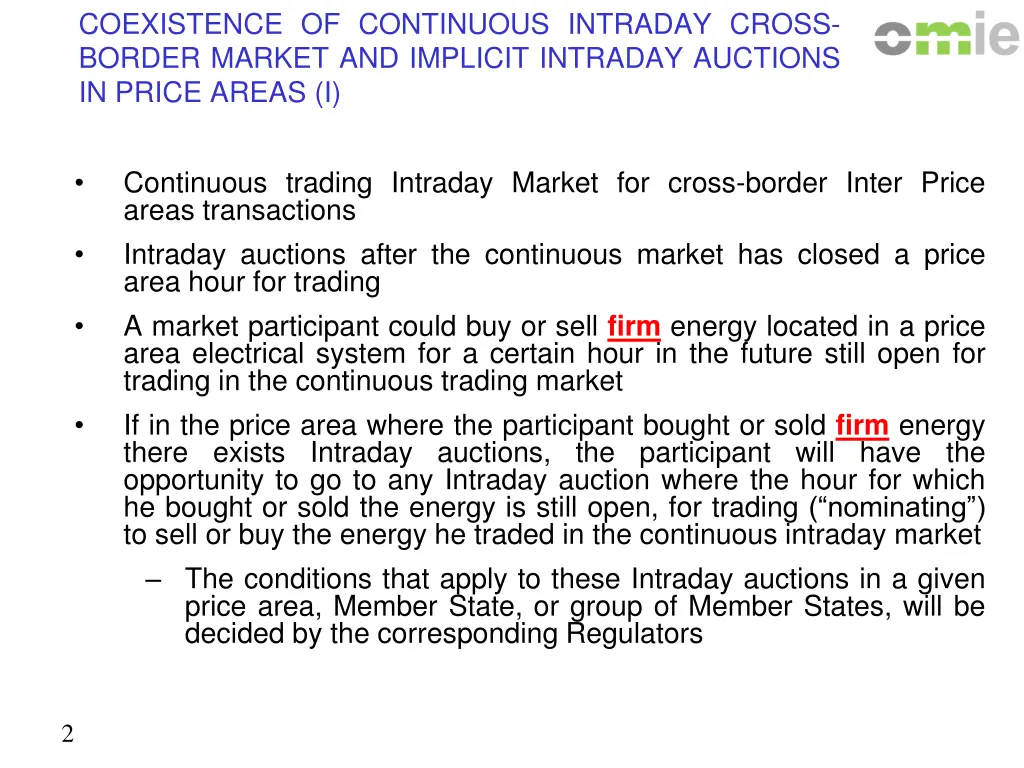 coexistence of continuous intraday cross border