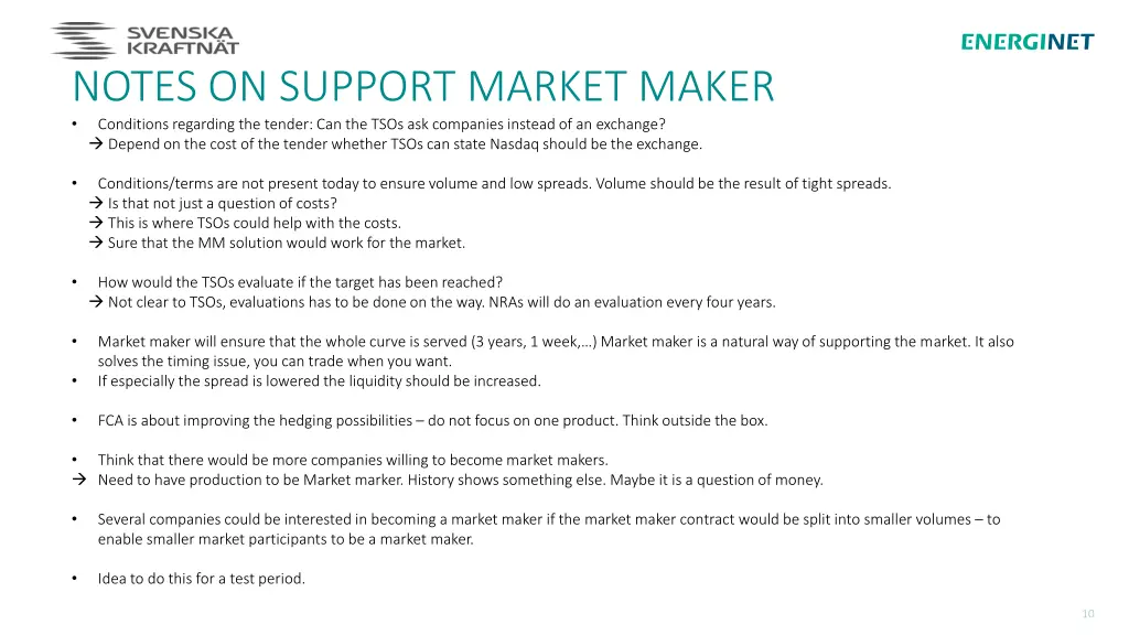 notes on support market maker conditions