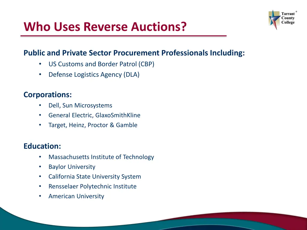 who uses reverse auctions