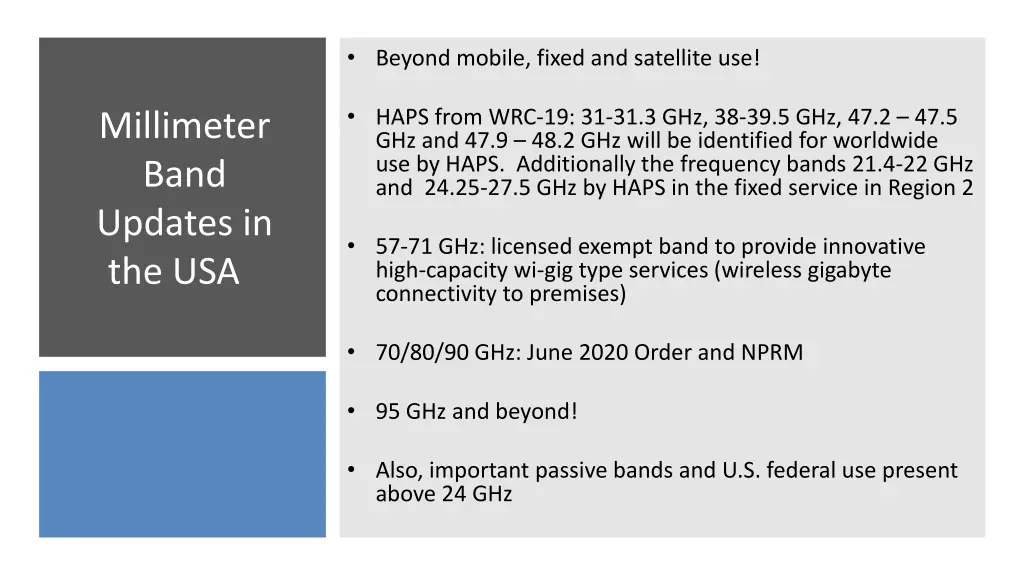 beyond mobile fixed and satellite use