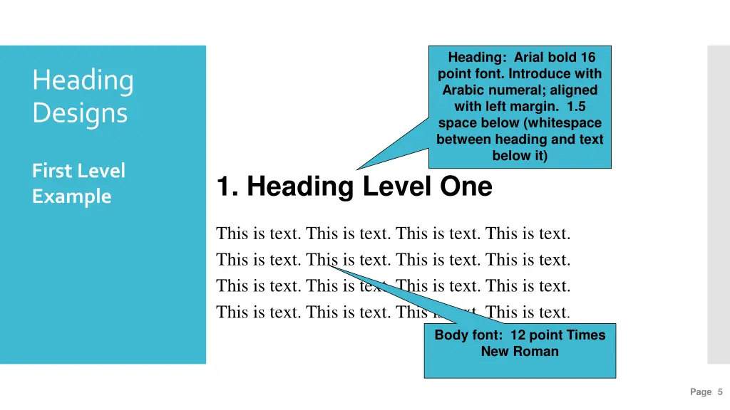 heading arial bold 16 point font introduce with