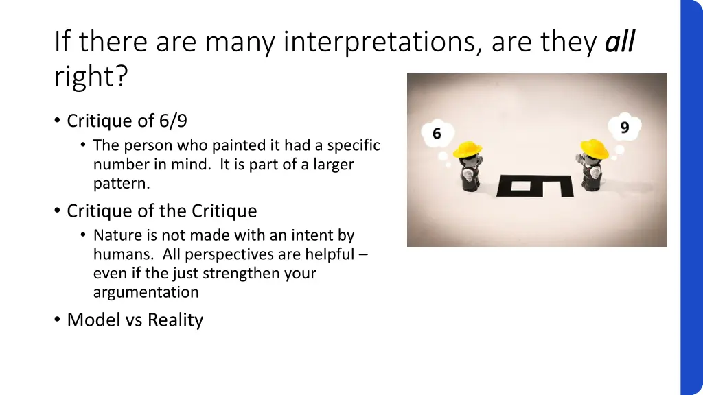 if there are many interpretations are they