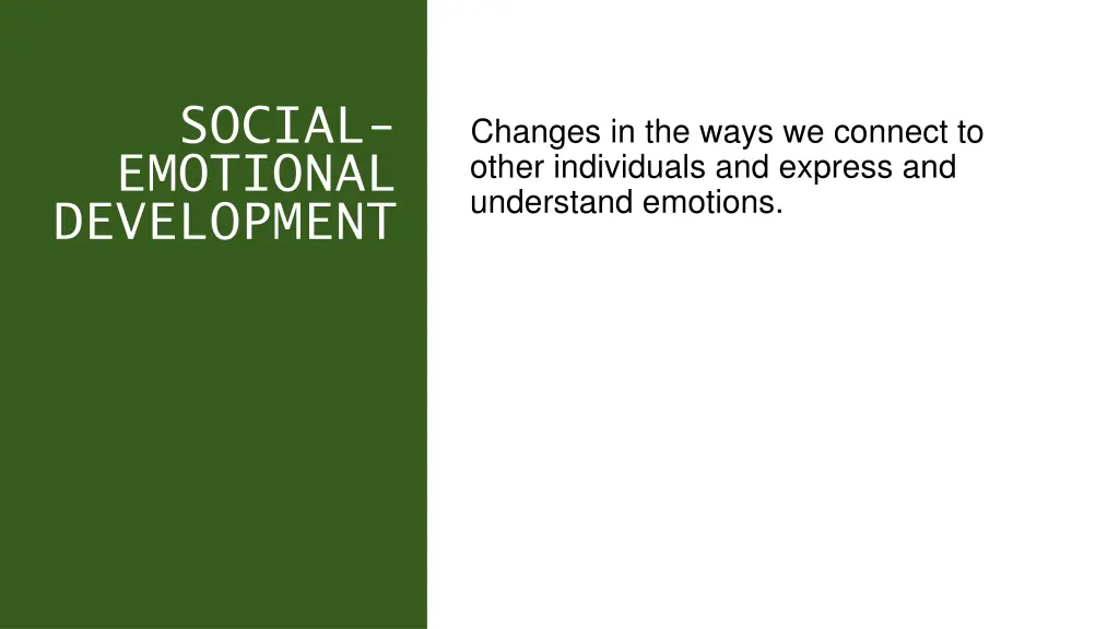 social emotional development