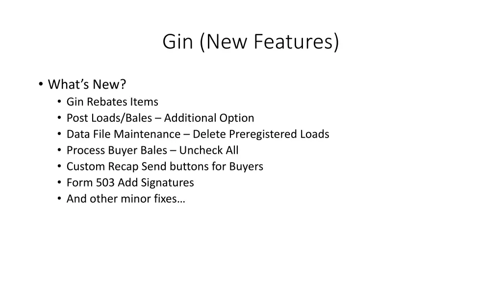 gin new features