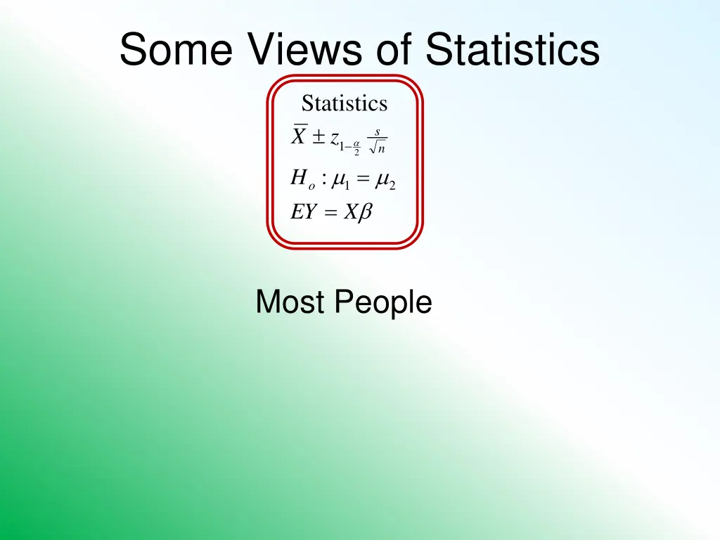 some views of statistics 5