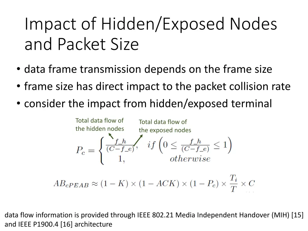 impact of hidden exposed nodes and packet size