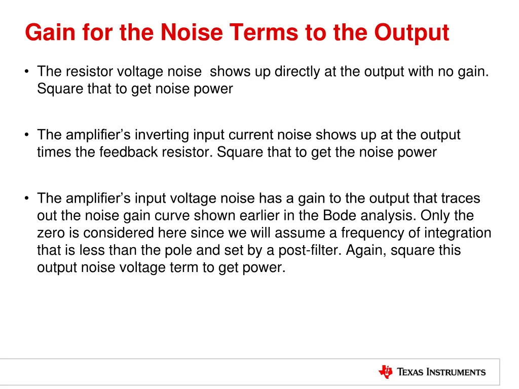 gain for the noise terms to the output