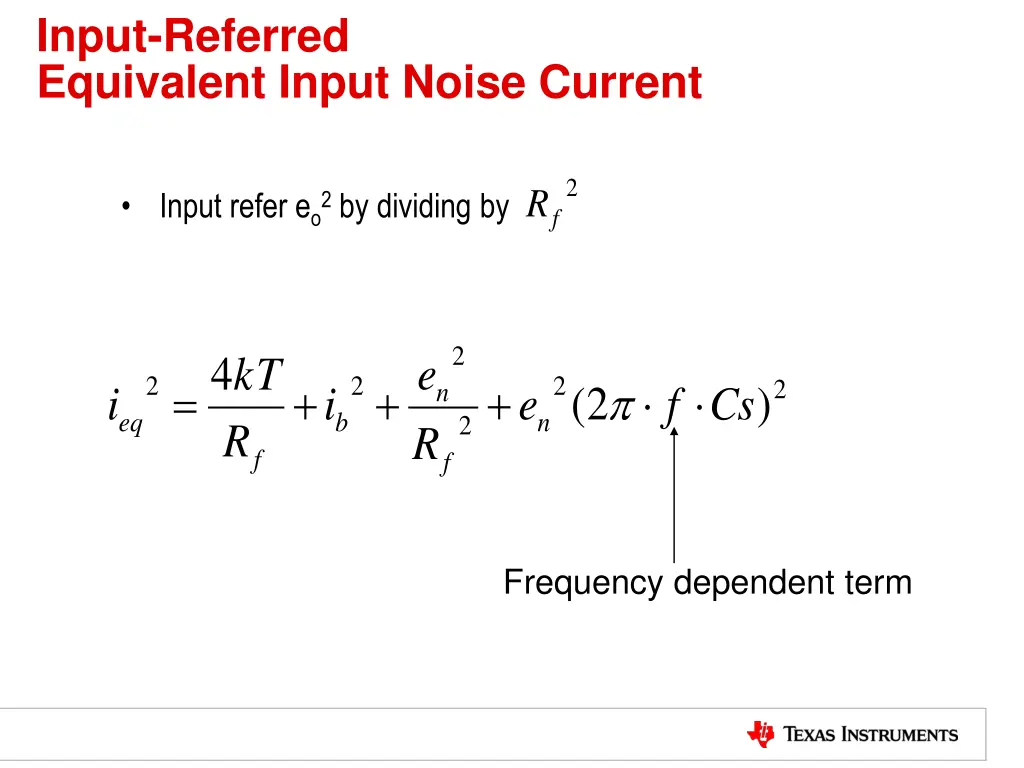 input referred equivalent input noise current