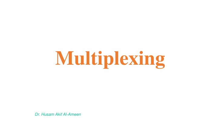 multiplexing