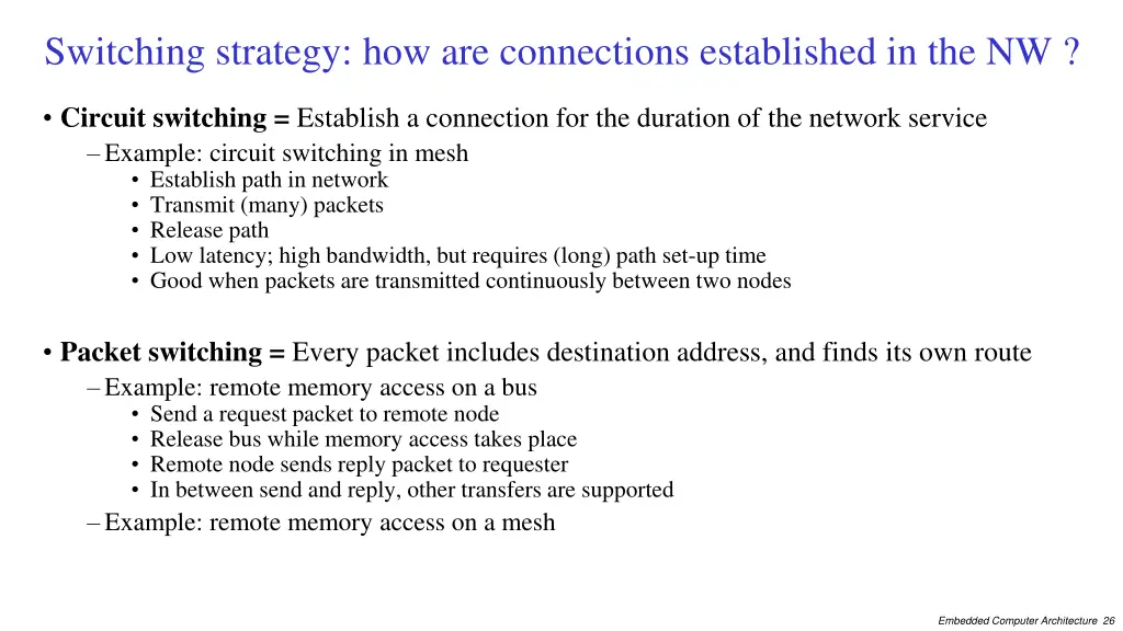 switching strategy how are connections