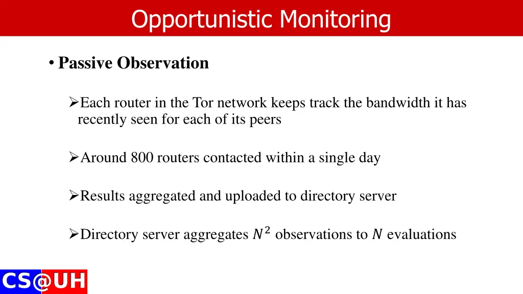 opportunistic monitoring