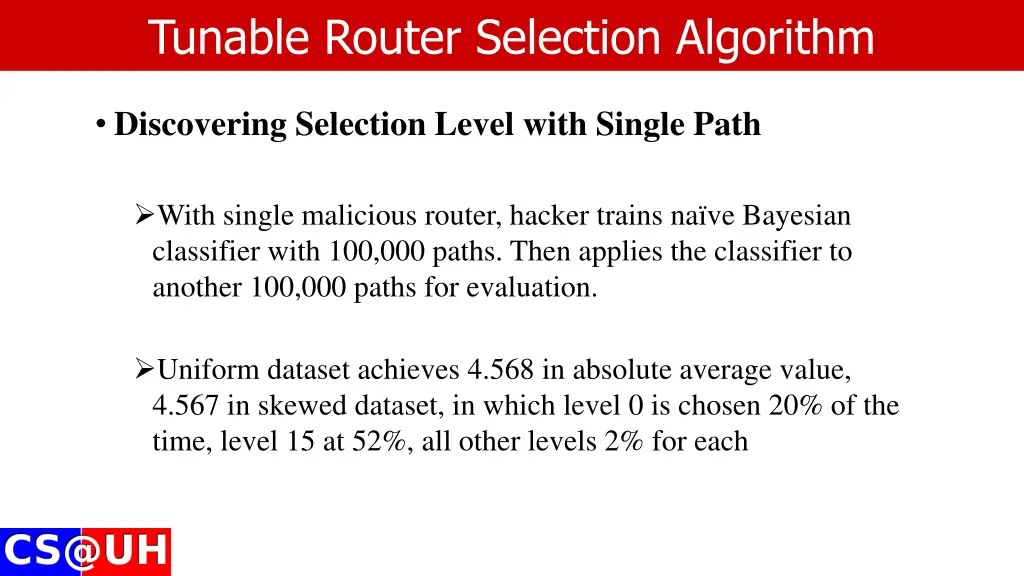 tunable router selection algorithm 3