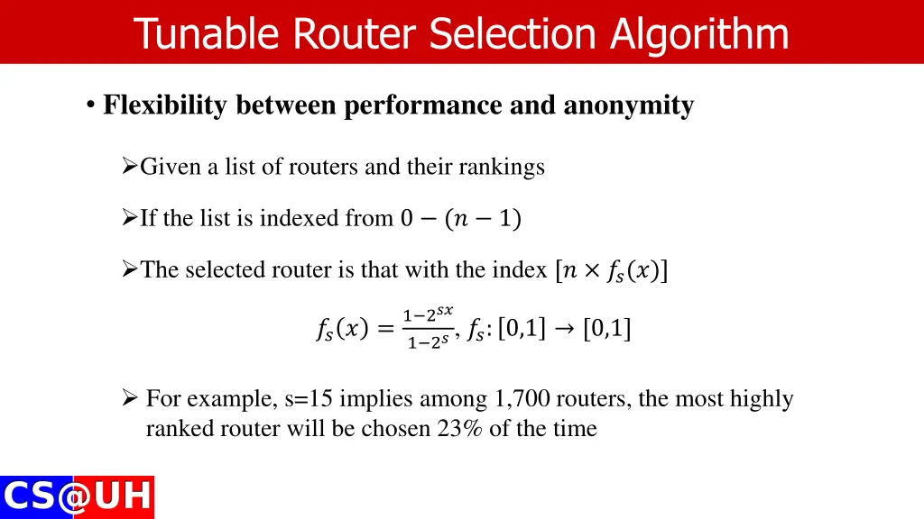 tunable router selection algorithm