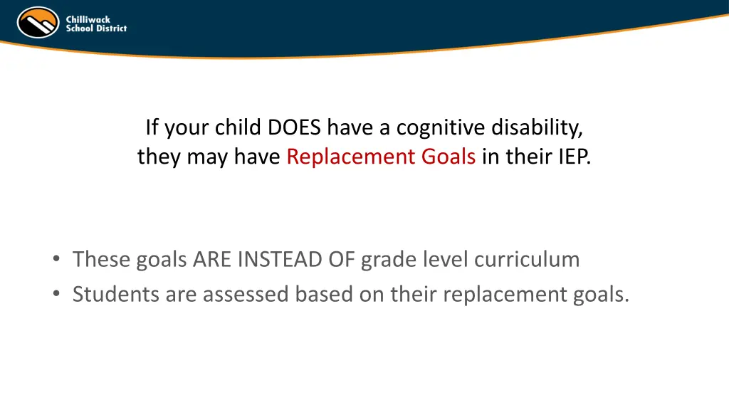 if your child does have a cognitive disability