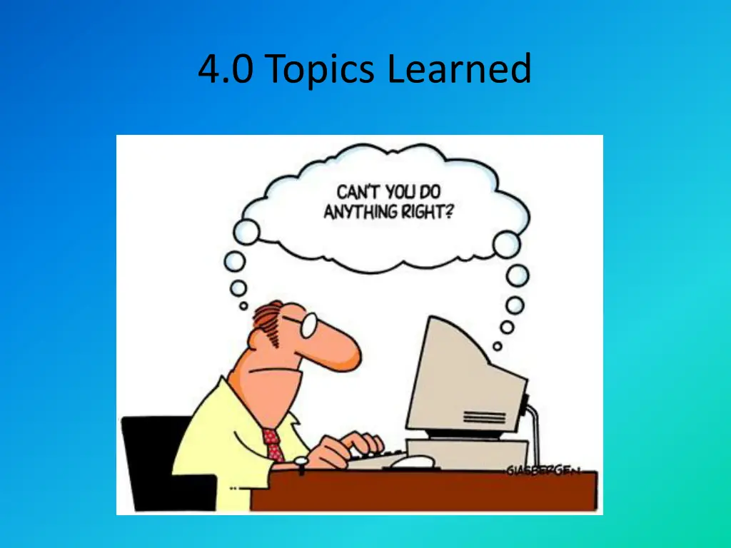 4 0 topics learned