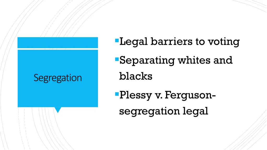 legal barriers to voting separating whites