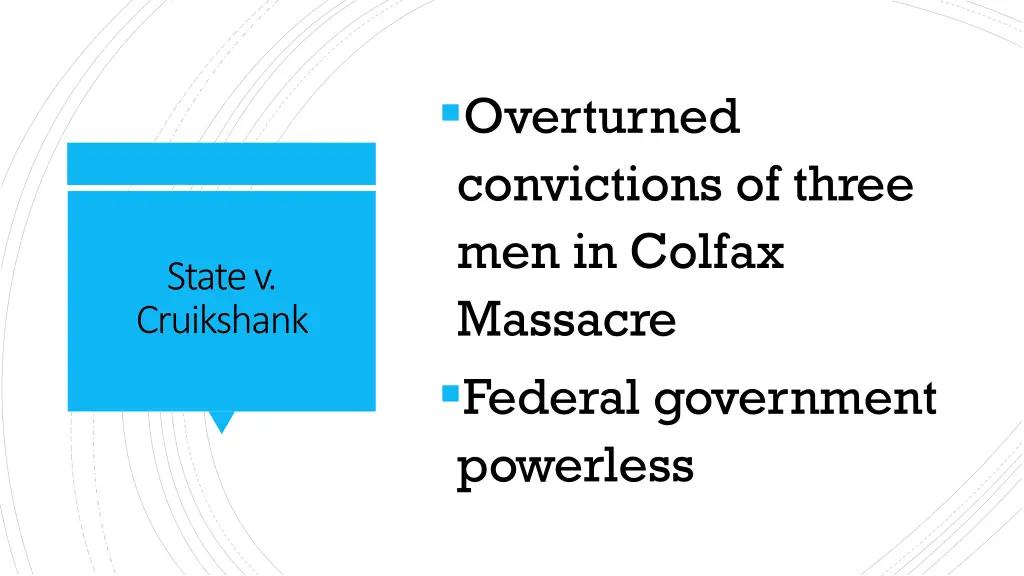 overturned convictions of three men in colfax