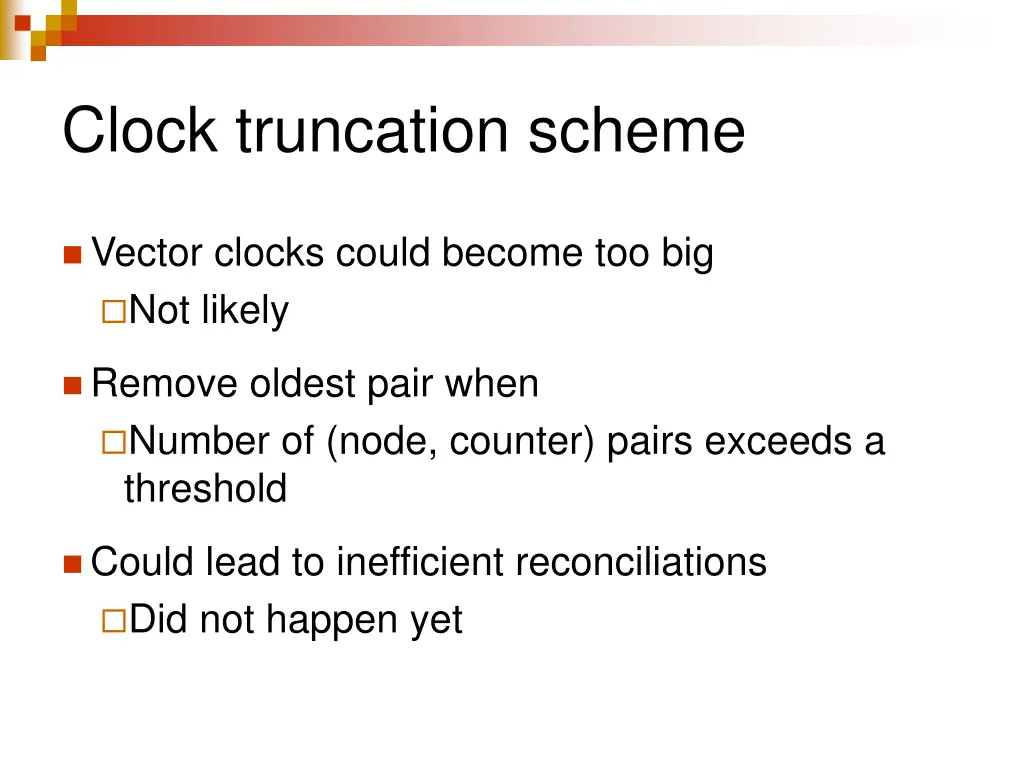 clock truncation scheme