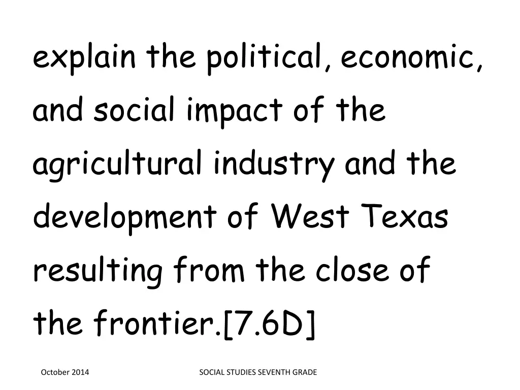 explain the political economic and social impact