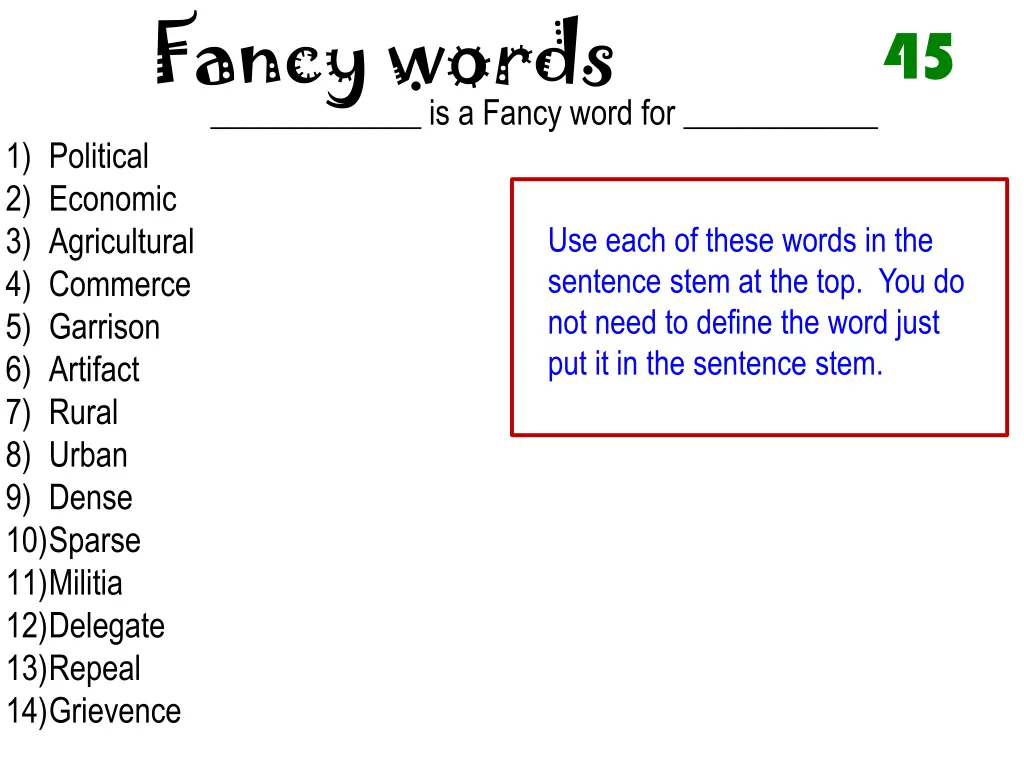 fancy words is a fancy word for