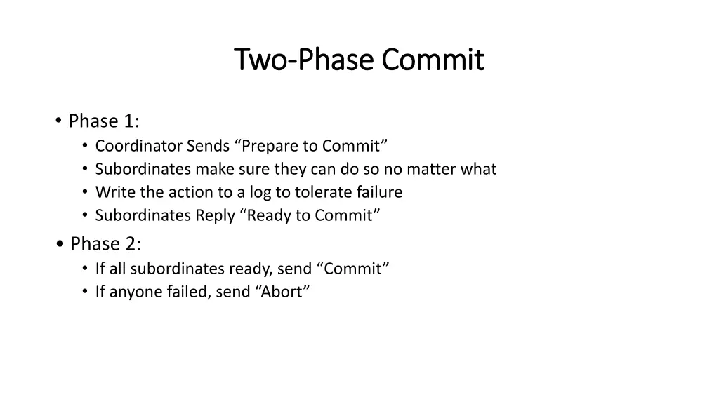 two two phase commit phase commit