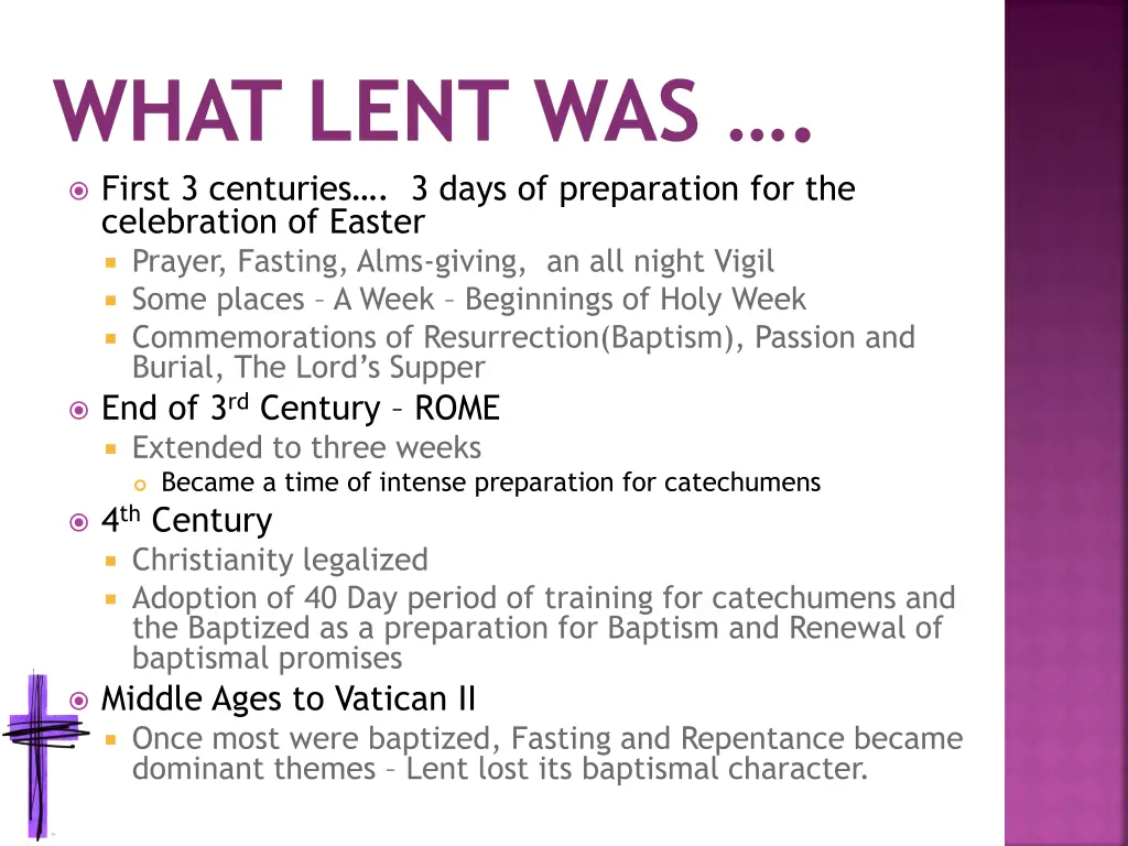 what lent was first 3 centuries 3 days