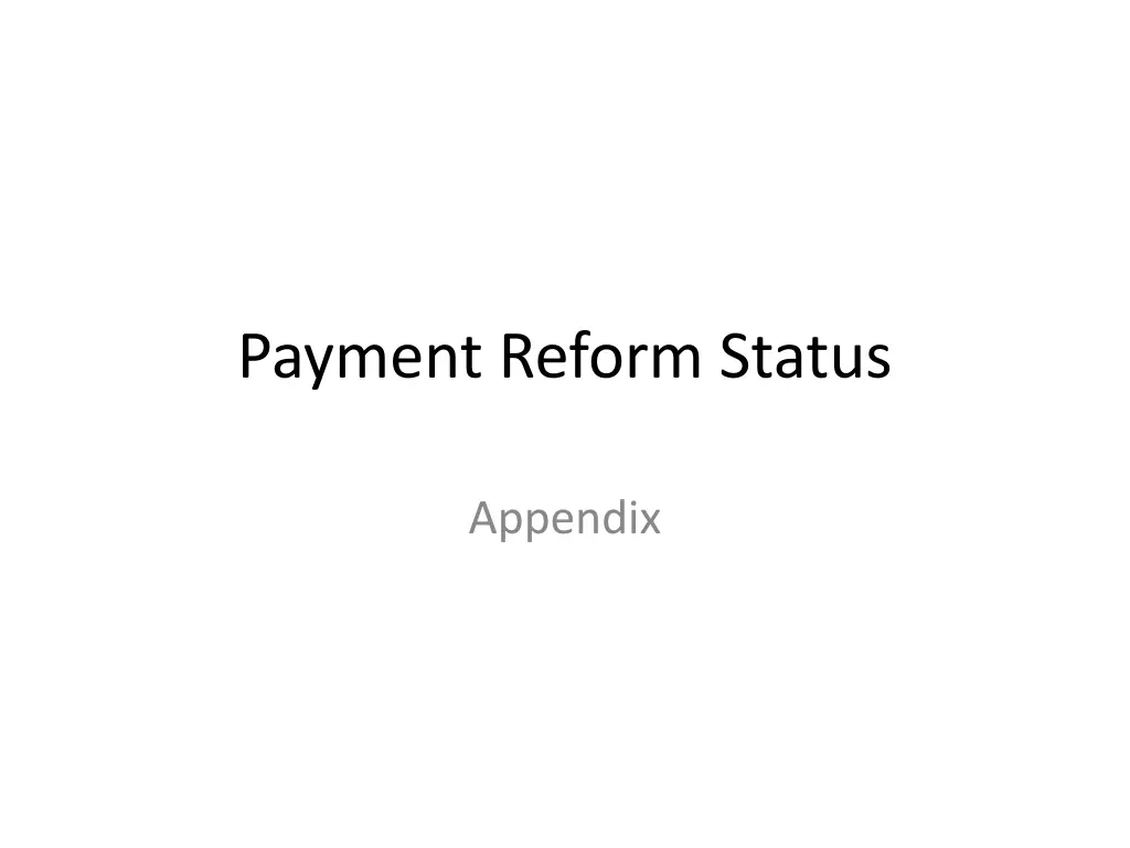 payment reform status