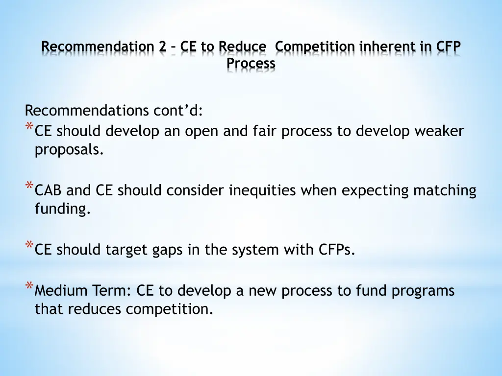 recommendation 2 ce to reduce competition 1