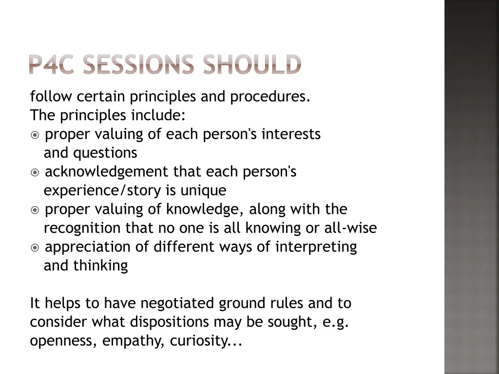 p4c sessions should follow certain principles