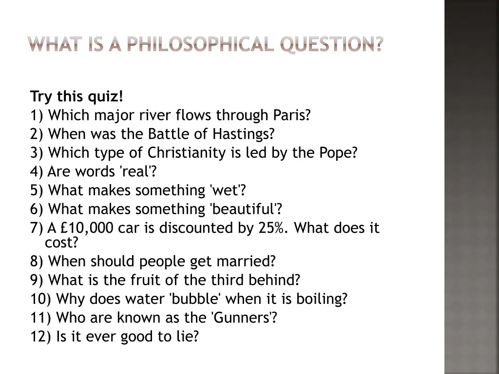 what is a philosophical question