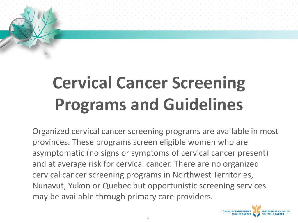 cervical cancer screening programs and guidelines