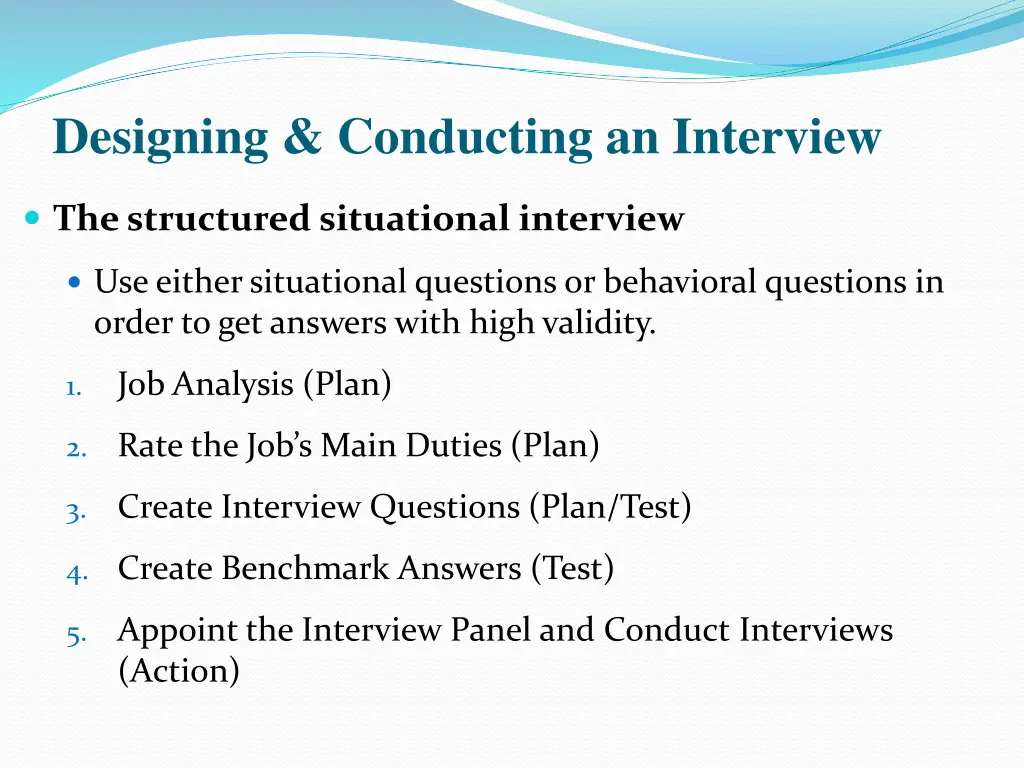 designing conducting an interview