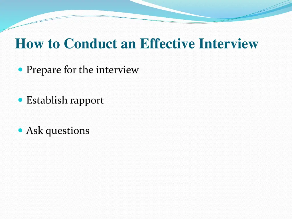 how to conduct an effective interview