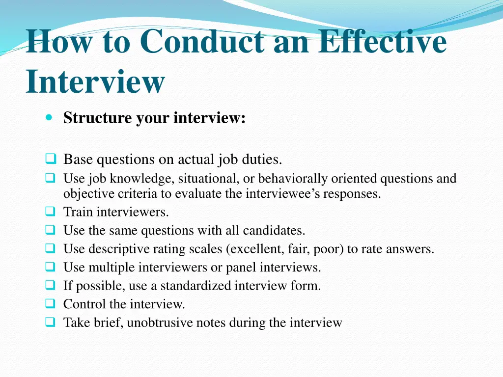 how to conduct an effective interview structure