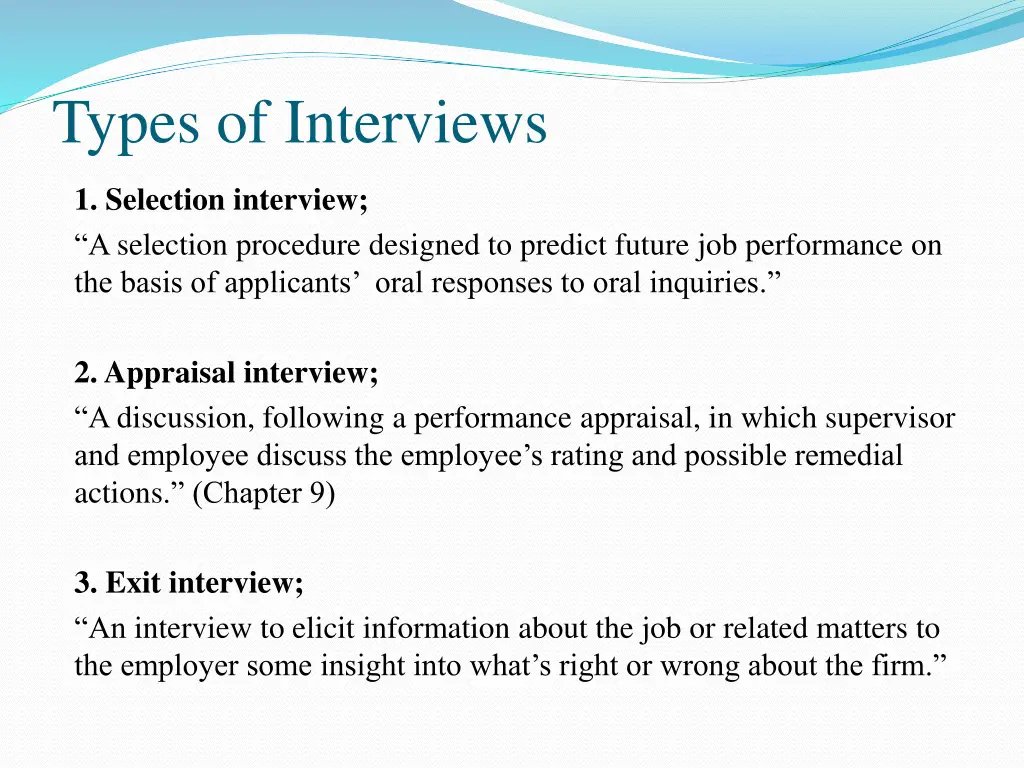 types of interviews